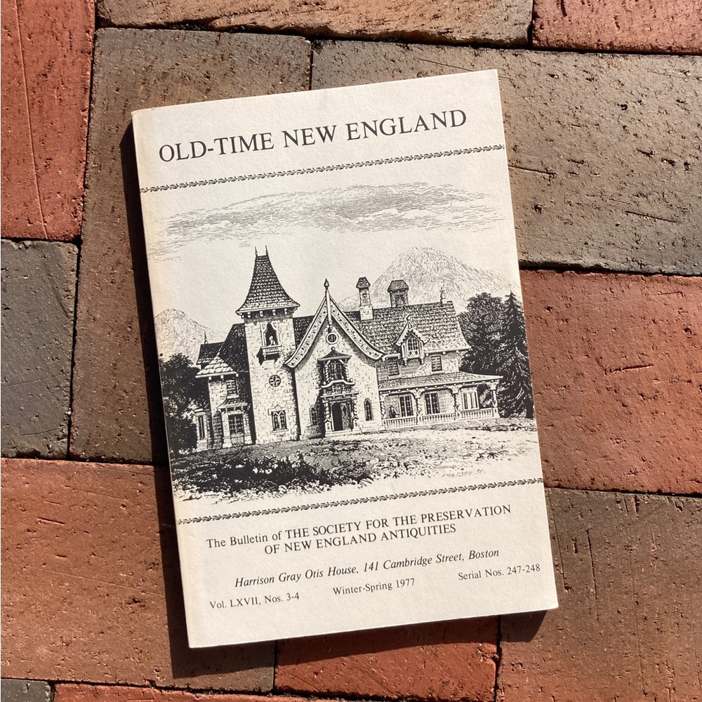 SPNEA Bulletin 1977 Society for the Preservation of New England Antiquities